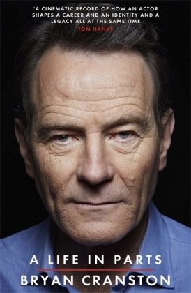 Life in Parts -  Bryan Cranston