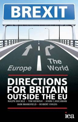 Brexit - Ralph Buckle, Tim Hewish, Robert Oulds, Iain Mansfield, John C. Hulsman
