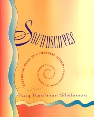 SOUNDSCAPES 1E PA - Kay Kaufman Shelemay