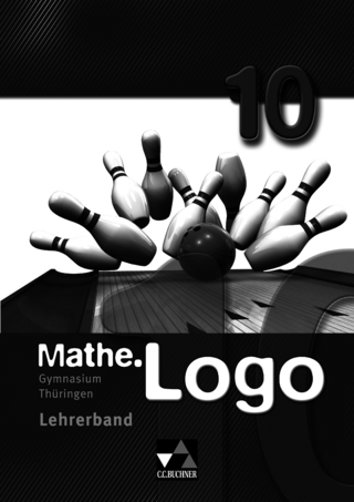 Mathe.Logo – Gymnasium Thüringen / Mathe.Logo Gymnasium Thüringen LB 10