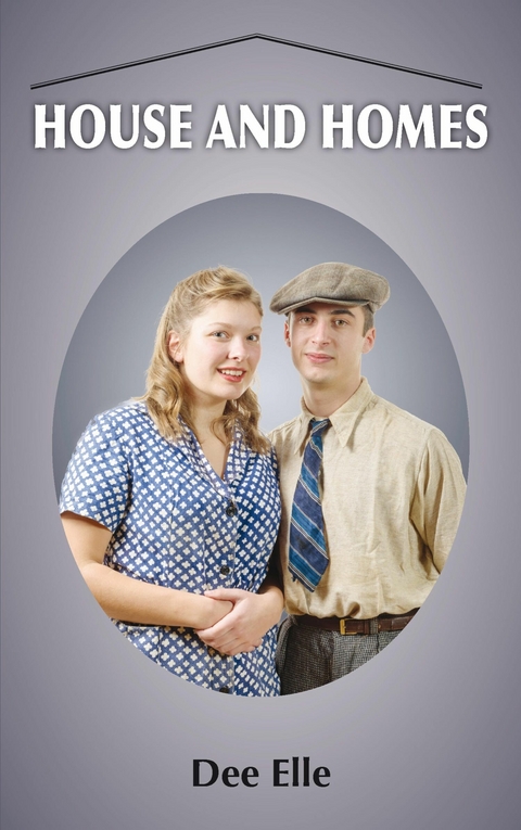 House and Homes -  Dee Elle