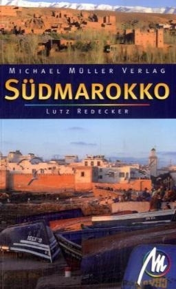 S&uuml;dmarokko - Lutz Redeker