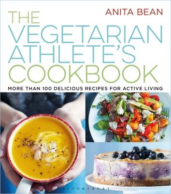 Vegetarian Athlete's Cookbook -  Anita Bean