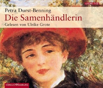 Die Samenh&auml;ndlerin - Petra Durst-Benning