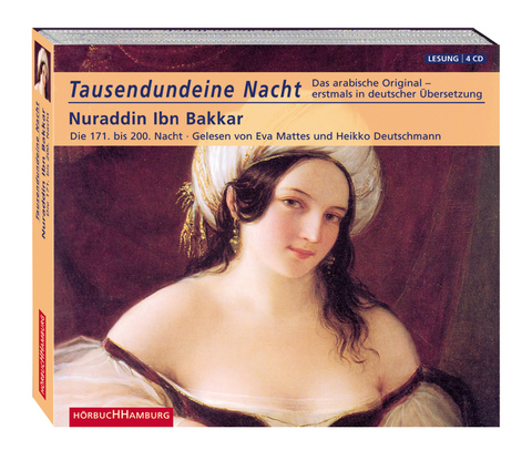 Tausendundeine Nacht. Nuraddin Ibn Bakkar. Die 171. bis 200. Nacht - 