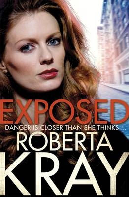 Exposed -  Roberta Kray