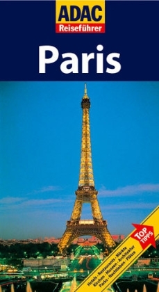 ADAC Reisef&uuml;hrer Paris