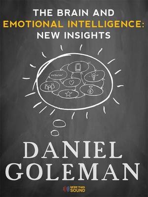 The Brain and Emotional Intelligence - Daniel Goleman