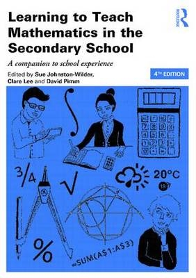 Learning to Teach Mathematics in the Secondary School - 