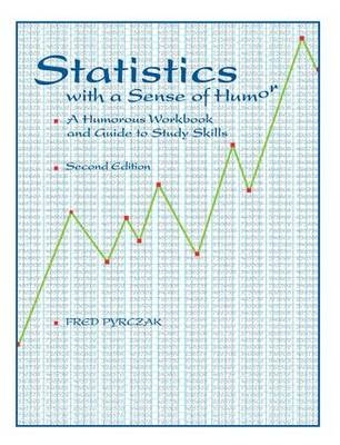 Statistics with a Sense of Humor -  Fred Pyrczak