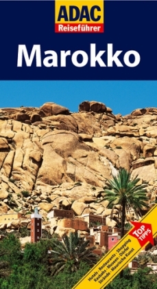ADAC Reisef&uuml;hrer Marokko