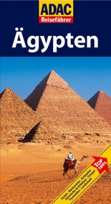 ADAC Reisef&uuml;hrer &Auml;gypten