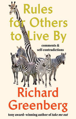 Rules for Others to Live By -  Richard Greenberg