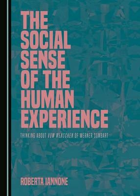Social Sense of the Human Experience