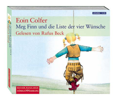 Meg Finn und die Liste der vier W&uuml;nsche - Eoin Colfer