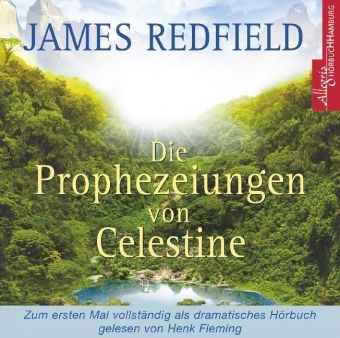 Die Prophezeiungen von Celestine - James Redfield