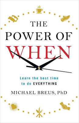 Power of When -  Michael Breus