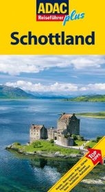 ADAC Reisef&uuml;hrer Plus Schottland