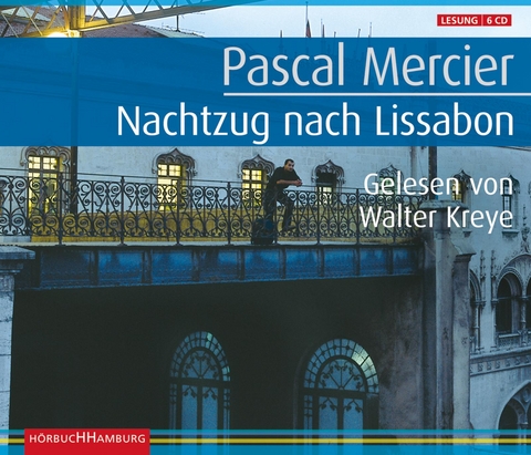 Nachtzug nach Lissabon - Pascal Mercier