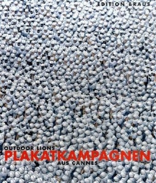 Outdoor Lions. Plakatkampagnen aus Cannes