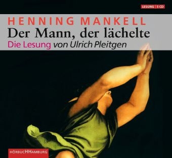 Der Mann, der l&auml;chelte - Henning Mankell