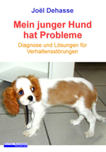Mein junger Hund hat Probleme - Joel Dehasse