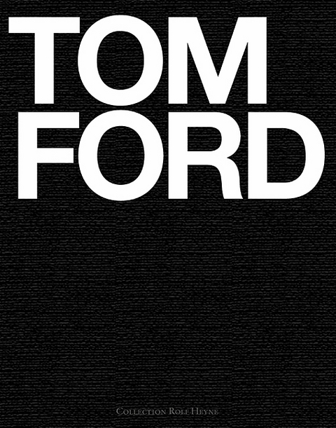 Tom Ford - Tom Ford
