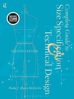 Complete Guide to Size Specification and Technical Design - Paula J. Myers-McDevitt