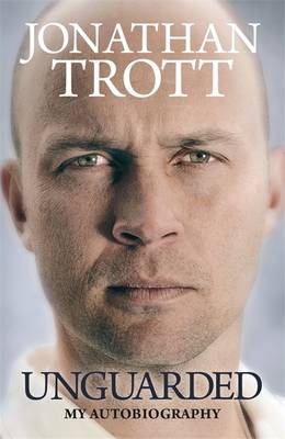 Unguarded -  Jonathan Trott