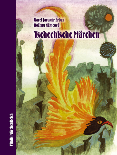 Tschechische M&auml;rchen - Karel J Erben, Božena Němcov&aacute;