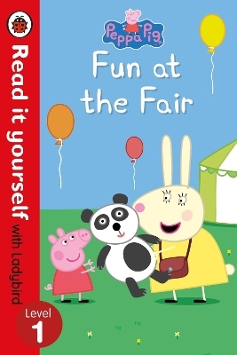 Peppa Pig: Fun at the Fair - Read it yourself with Ladybird -  Ladybird,  Peppa Pig