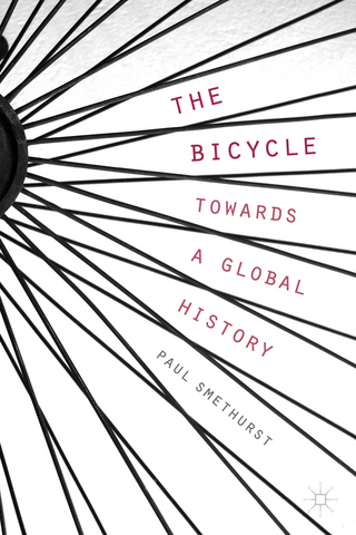 The Bicycle — Towards a Global History