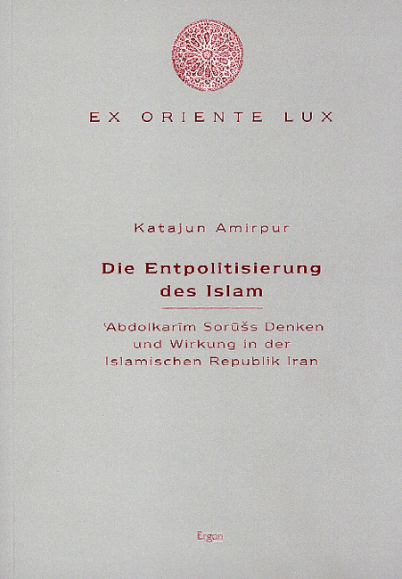Die Entpolitisierung des Islam - Katajun Amirpur