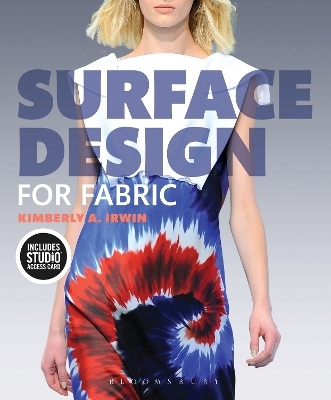 Surface Design for Fabric - Kimberly Irwin