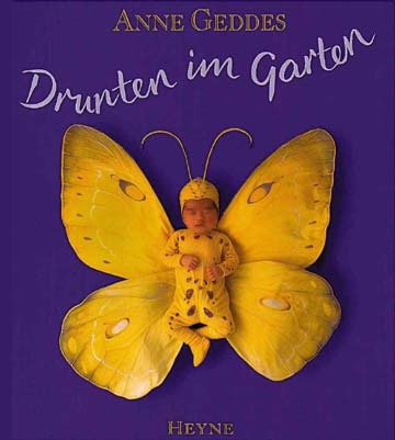 Drunten im Garten - Anne Geddes