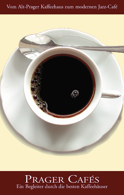 Prager Caf&eacute;s - Harald Salfellner