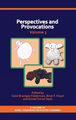 Perspectives and Provocations in Early Childhood Education - 