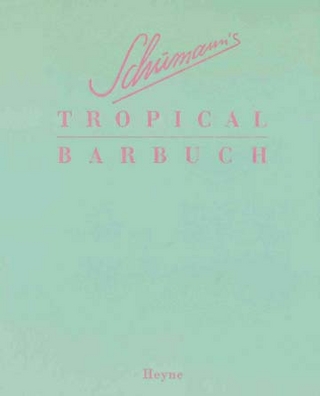 Schumann's Tropical Barbuch