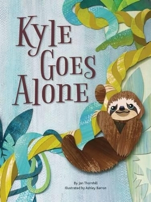 Kyle Goes Alone - Jan Thornhill