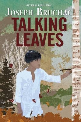 Talking Leaves -  Joseph Bruchac