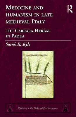 Medicine and Humanism in Late Medieval Italy
