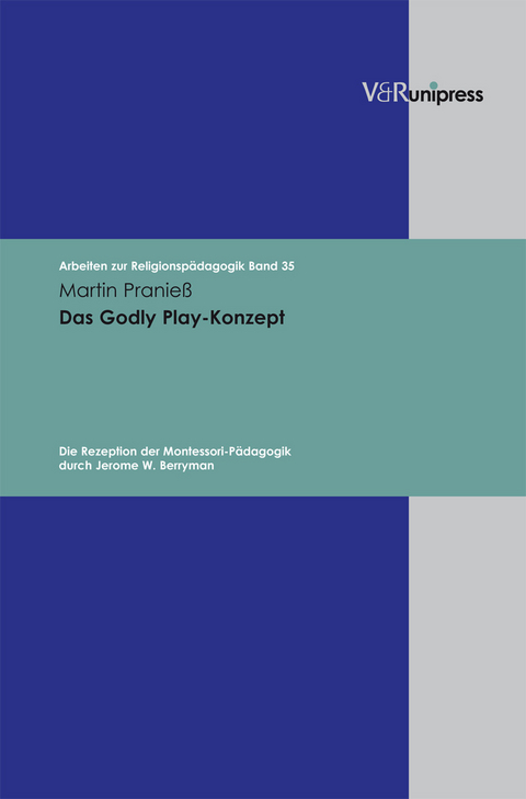 Das Godly Play-Konzept - Martin Pranie&szlig;