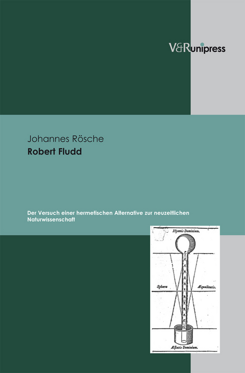 Robert Fludd - Johannes R&ouml;sche