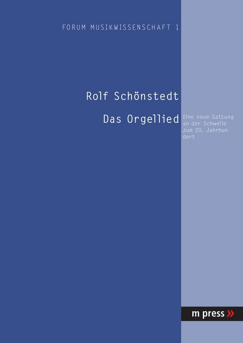 Das Orgellied - Rolf Sch&ouml;nsted