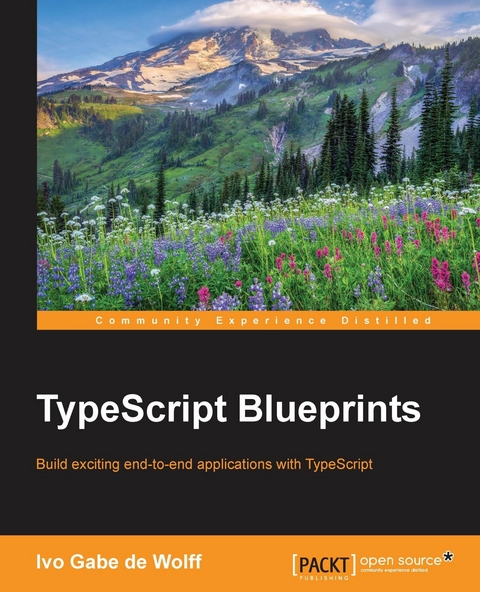 TypeScript Blueprints -  Wolff Ivo Gabe de Wolff