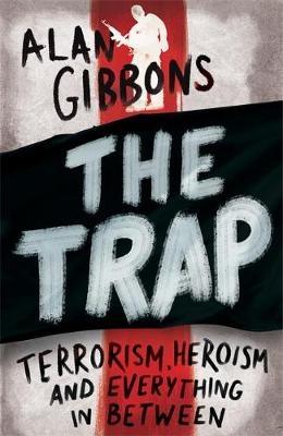 Trap -  Alan Gibbons