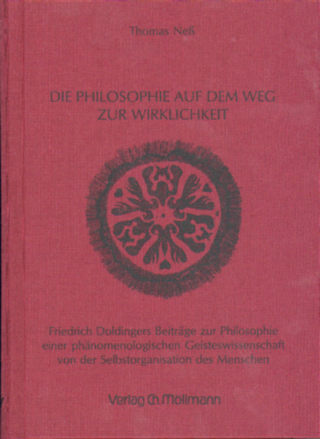 Die Philosophie auf dem Weg zur Wirklichkeit