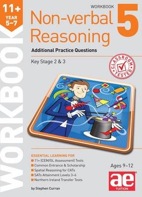 11+ Non-verbal Reasoning Year 5-7 Workbook 5 - Stephen C. Curran, Andrea F. Richardson