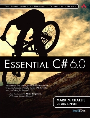 Essential C# 6.0 - Mark Michaelis, Eric Lippert