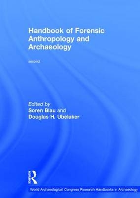 Handbook of Forensic Anthropology and Archaeology